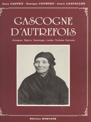 cover image of La Gasgogne d'autrefois